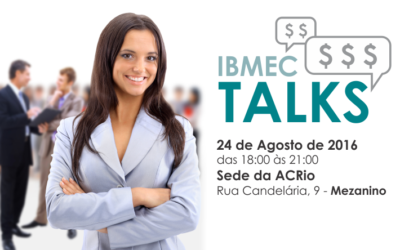 IBMEC Talks #6 – Fidelização através da Excelência Operacional